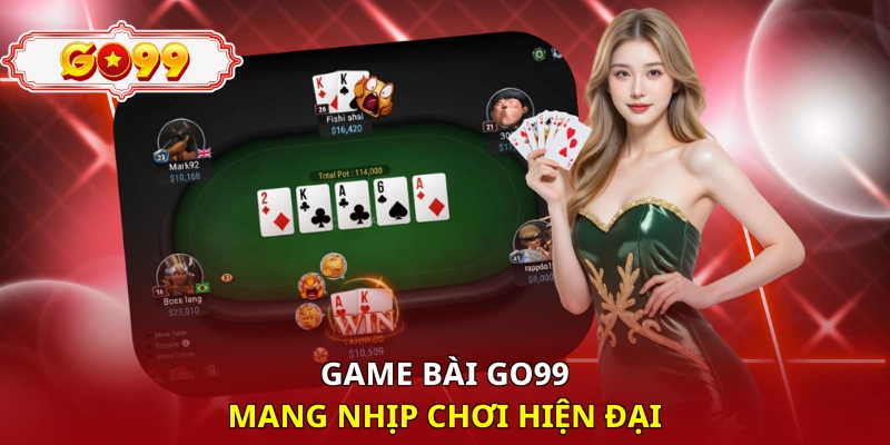 Game bài Go99 mang nhịp chơi hiện đại