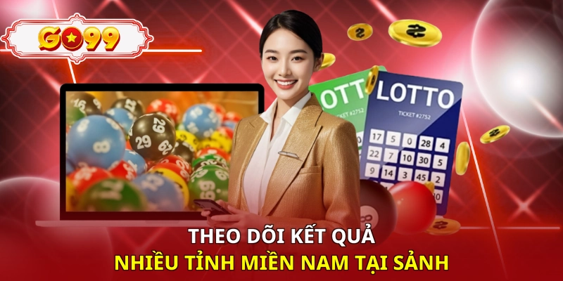 Theo dõi kết quả nhiều tỉnh miền Nam tại sảnh
